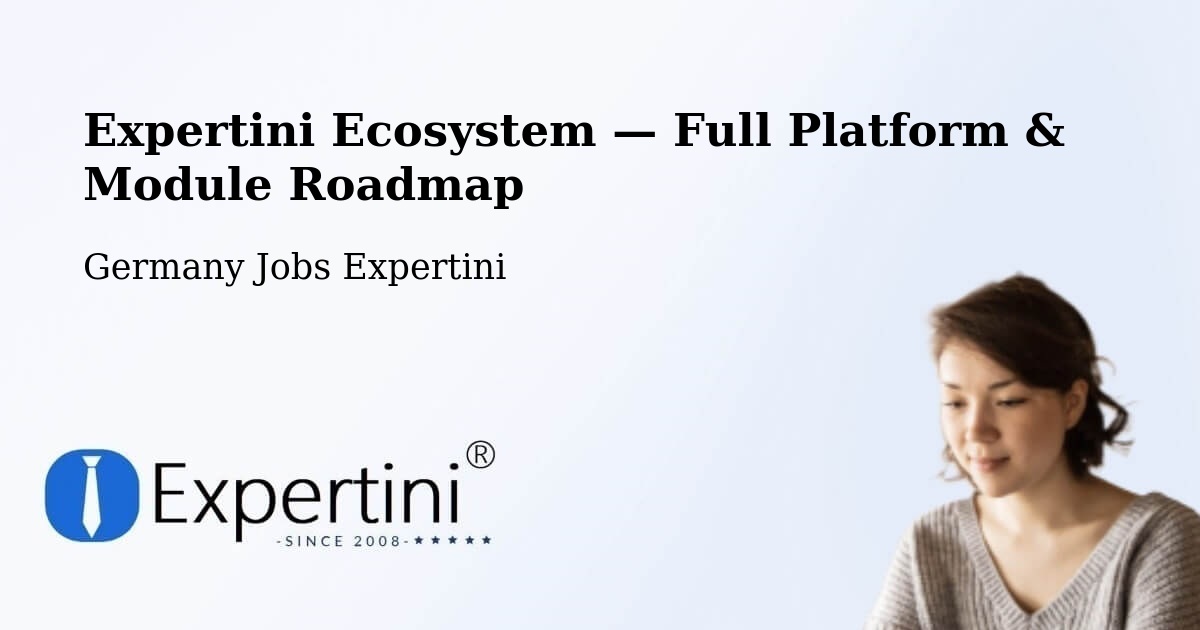 Expertini Ecosystem — Full Platform & Module Roadmap – Bomlitz